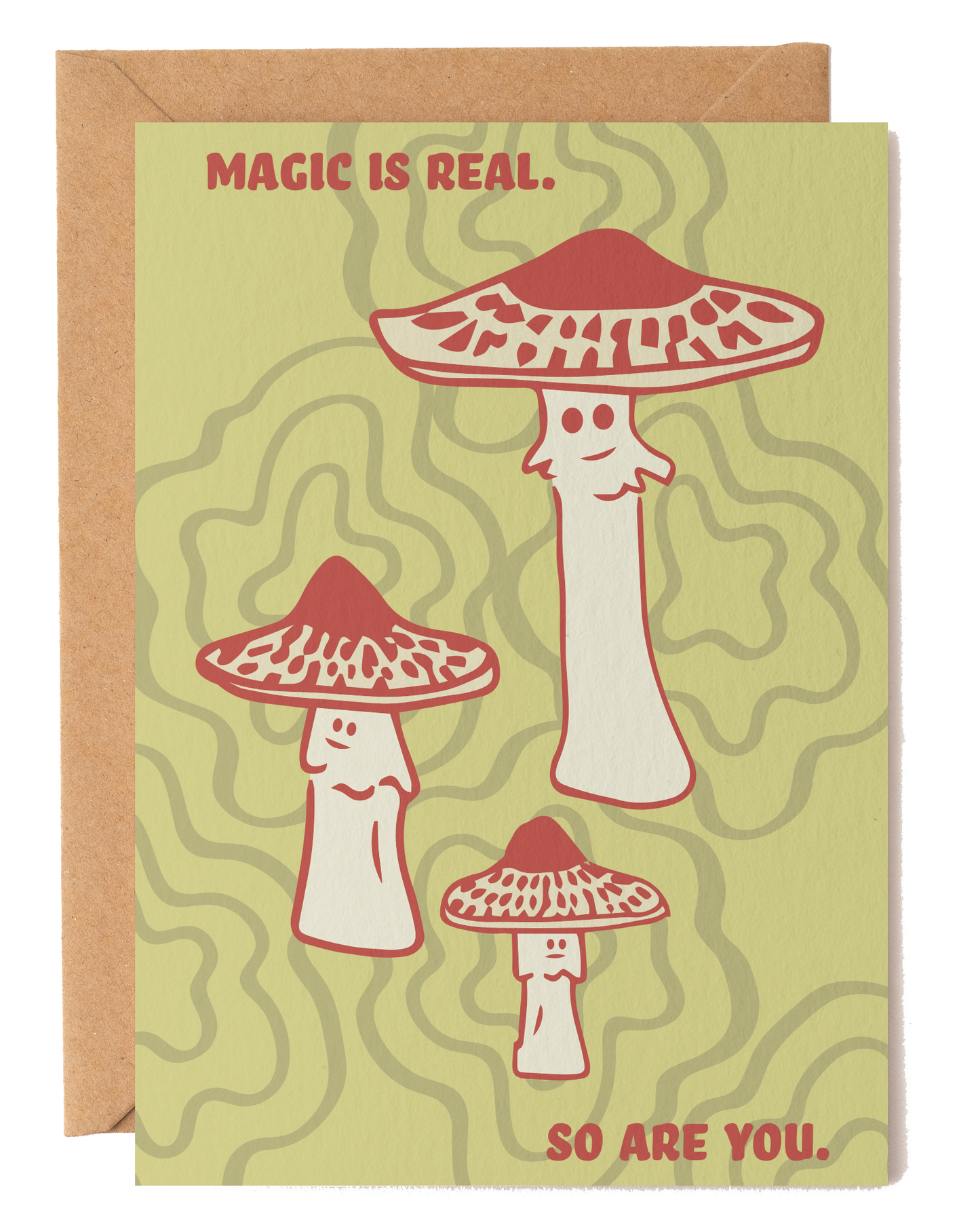 Magic Is Real Mushroom Card