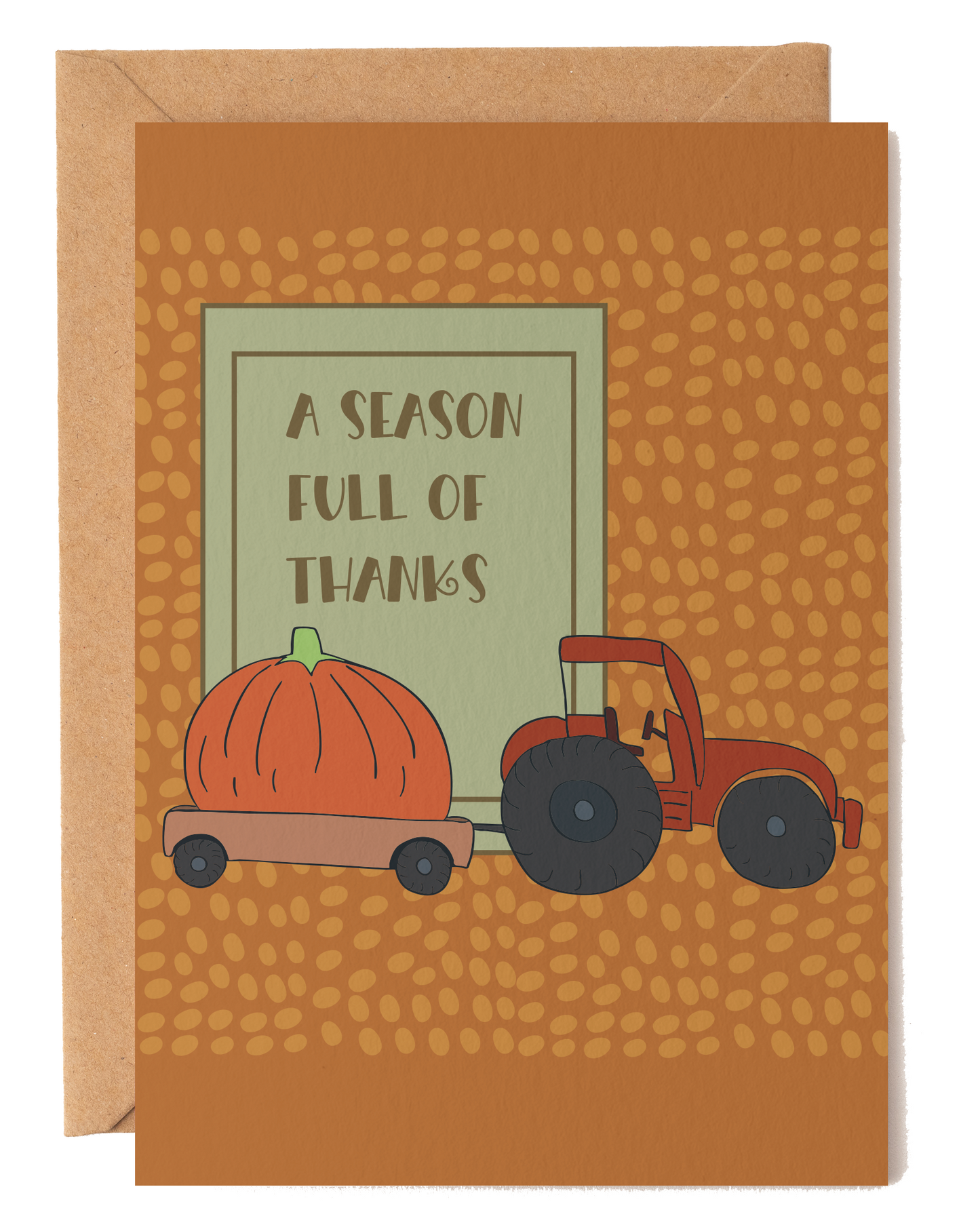 A Season Full of Thanks Pumpkin Tractor Card