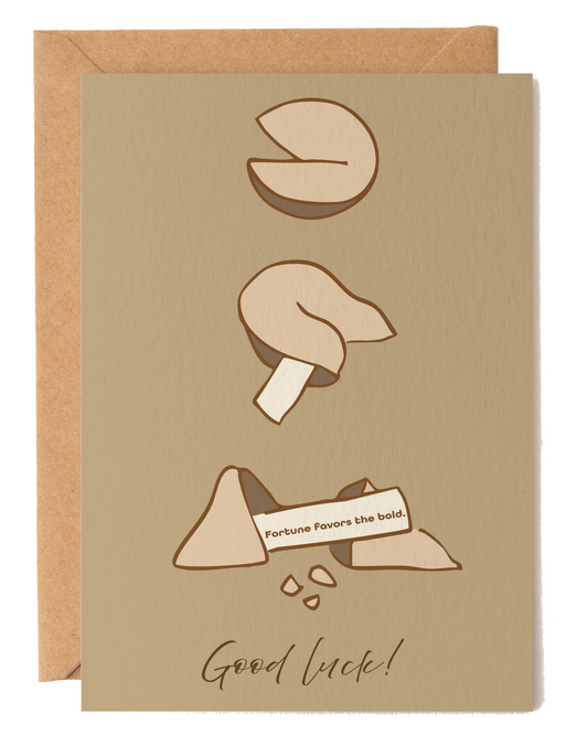 Fortune Favors the Bold Good Luck Card