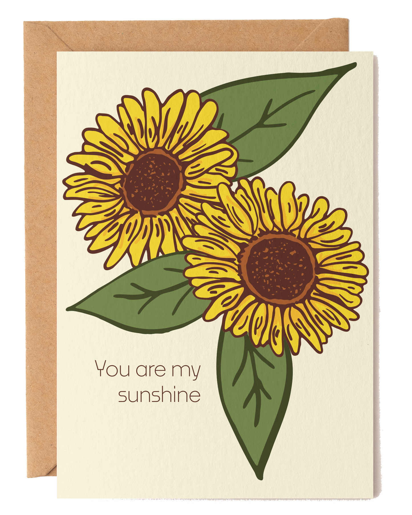 You Are My Sunshine Sunflower Card
