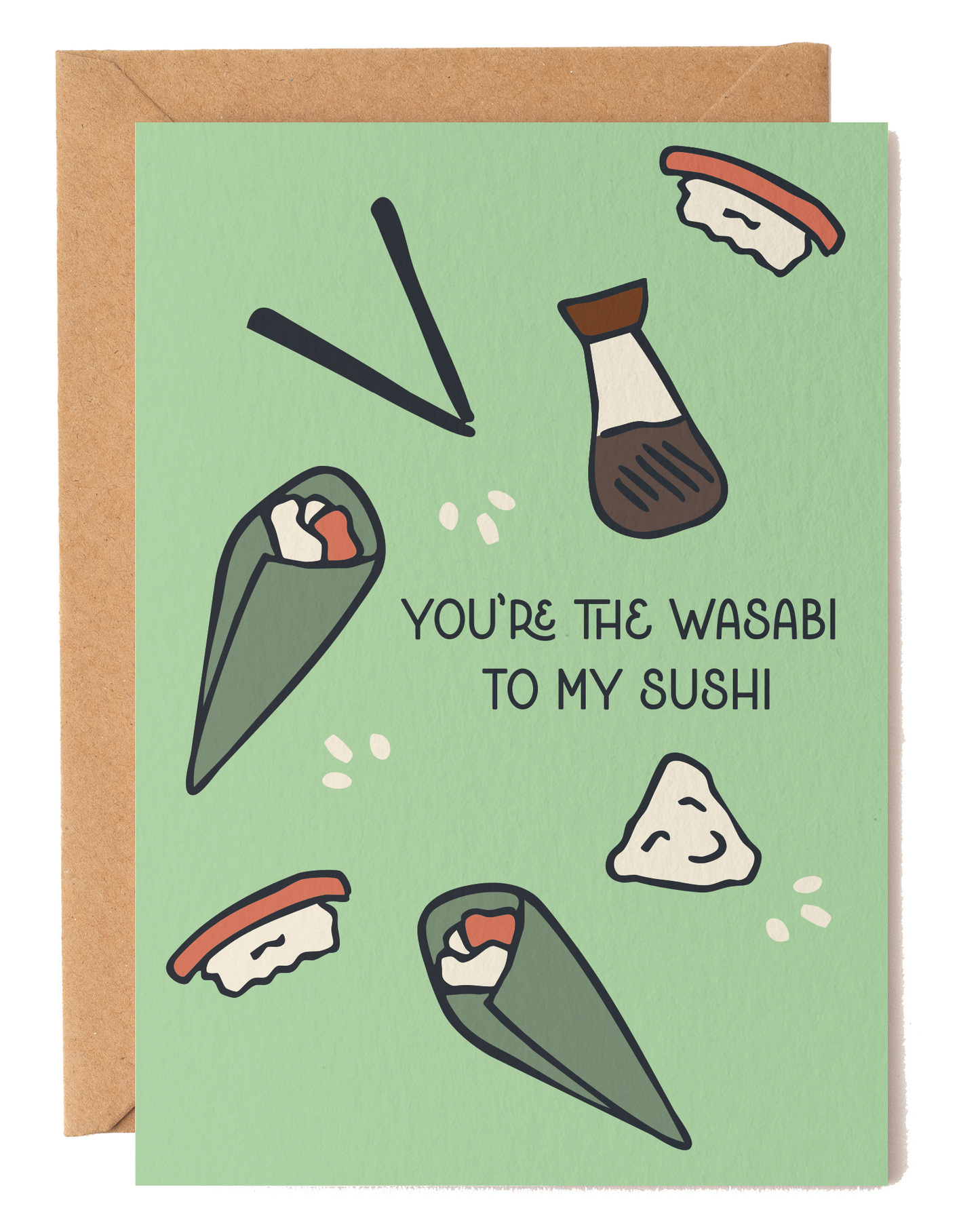 You’re the Wasabi to My Sushi Love Card