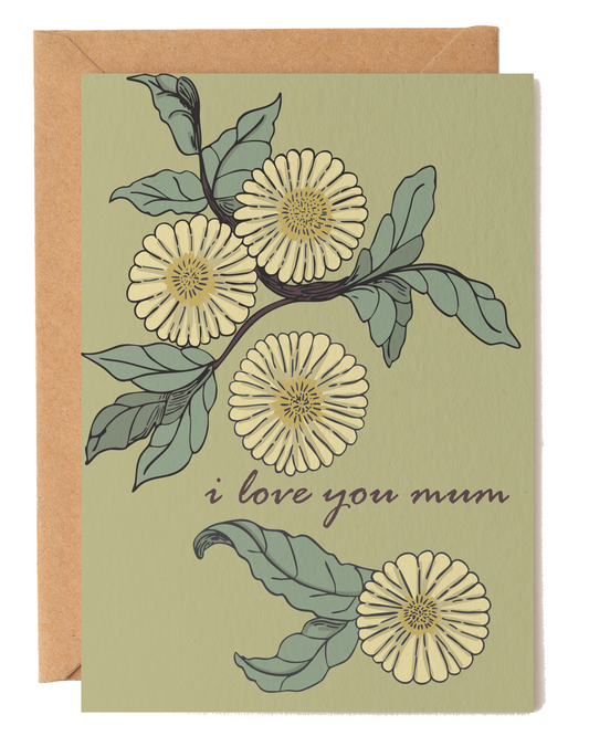 I Love You Mum Botanical Floral Card